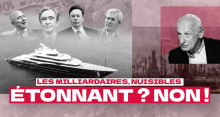 Les milliardaires, nuisibles. Étonnant ? Non !