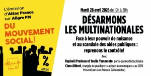 [Du mouvement social] Face au pouvoir de nuisance des multinationales et au (…)